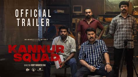 Kannur Squad - Official Trailer | Malayalam Movie News - Times of India