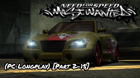 (PC Longplay) NFS Most Wanted Gameplay [Part 2-15] - YouTube