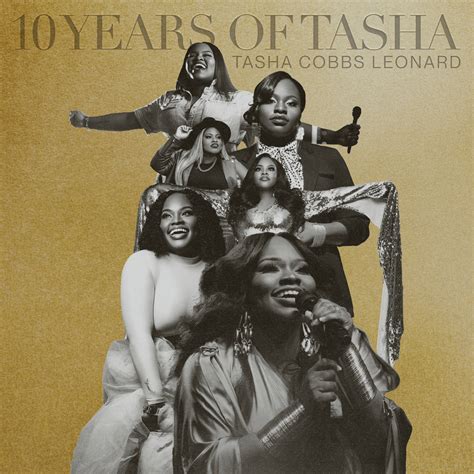 Tasha Cobbs Leonard, 10 Years of Tasha in High-Resolution Audio ...