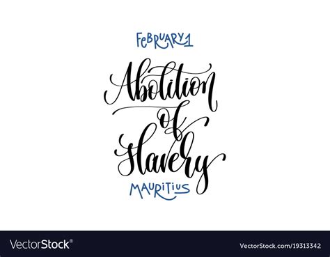 February 1 - abolition of slavery - mauritius Vector Image