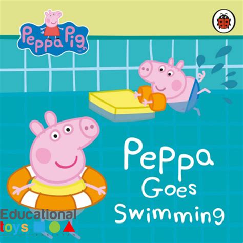 Buy Peppa Pig: Peppa Goes Swimming (Board Book) Online - Educational Toys Pakistan