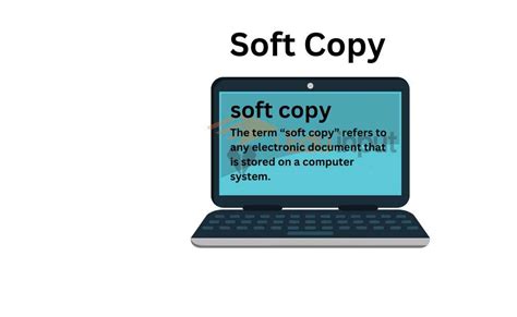 Difference Between Soft Copy And Hard Copy