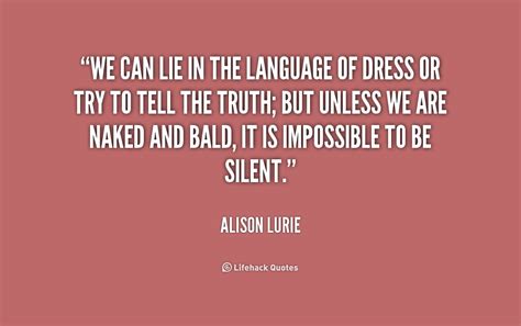 Alison Lurie Quotes. QuotesGram