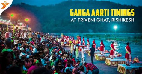 Triveni Ghat Ganga Aarti Timings at Rishikesh (Updated)