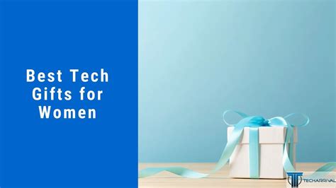 10 Best Tech Gifts for Women That She'll Love