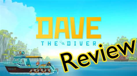 Dave the Diver Review - YouTube