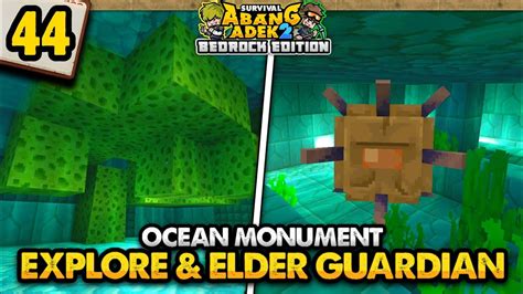 EXPLORASI OCEAN MONUMENT & LAWAN 3 ELDER GUARDIAN - Survival Abad 2 Eps ...