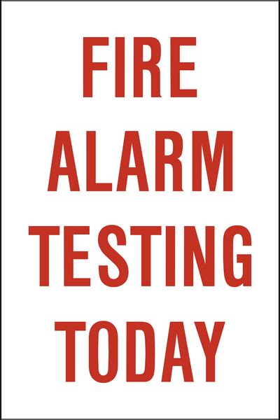 Fire Alarm Testing Today – Western Safety Sign