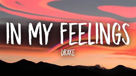 Drake - In My Feelings (Lyrics) - YouTube