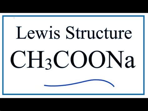 Sodium Acetate Lewis Structure