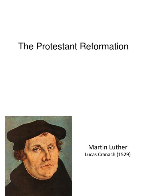 The Protestant Reformation | PDF | Martin Luther | Henry Viii Of England