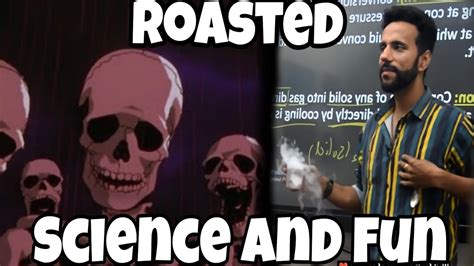 SKELETONS ROASTING SCIENCE AND FUN 🔥| Science and Fun Roast | Skeleton ...