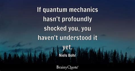 Quantum Quotes - BrainyQuote