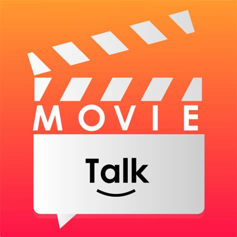 Movie Talk for PC / Mac / Windows 11,10,8,7 - Free Download - Napkforpc.com