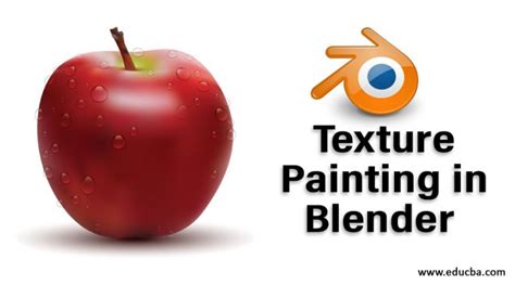 Texture Painting in Blender | Steps to Use Texture Paint Mode in Blender