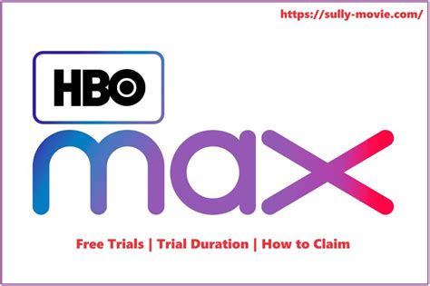 Can You Get HBO Max Free Trial in 2024? - Sully Movie