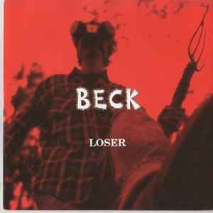 Beck – Loser (1994, Vinyl) - Discogs