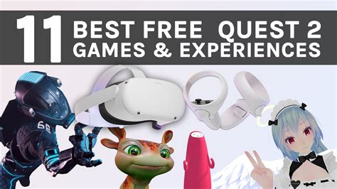 11 Best FREE Oculus Quest 2 games & experiences (+ 2 bonuses!) - YouTube