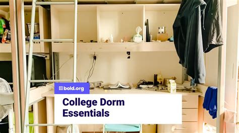 College Dorm Essentials | Bold.org | Bold.org