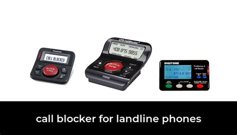 50 Best call blocker for landline phones 2022 - After 156 hours of research and testing.