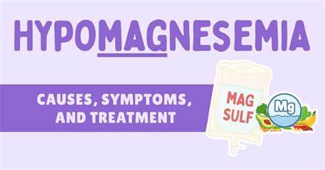 Managing hypomagnesemia: A complete guide to nursing assessment and treatment of low magnesium ...