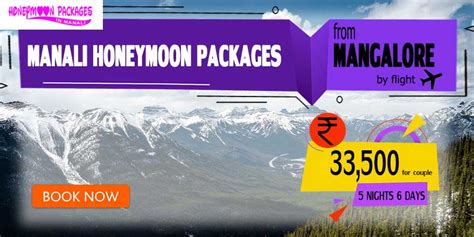 Manali honeymoon packages from Mangalore for 2021-22