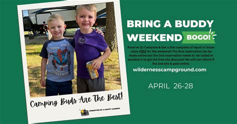 Bring A Buddy Camping BOGO Weekend, Wilderness Campground, Montello, WI ...