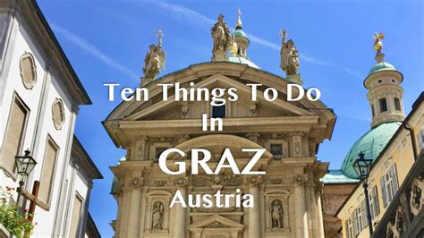 Ten things to do in Graz, Austria - YouTube