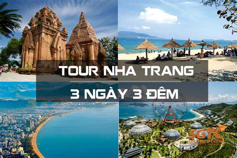 Tour Du Lịch Nha Trang 3 Ngày 3 Đêm - Khởi hành Theo Yêu Cầu