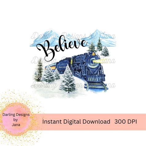 Polar Express Believe PNG, Christmas Printable, Template for ...