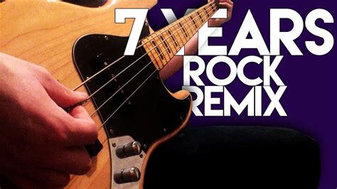 7 Years (Rock Remix) - YouTube