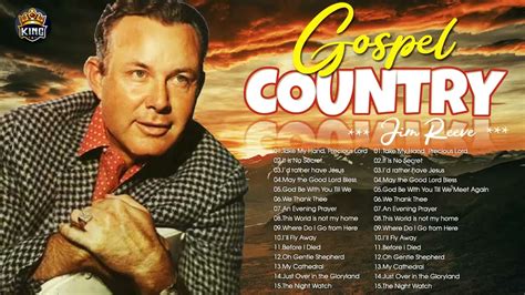 Classic Country Gospel Jim Reeves - Jim Reeves Greatest Hits - Jim ...