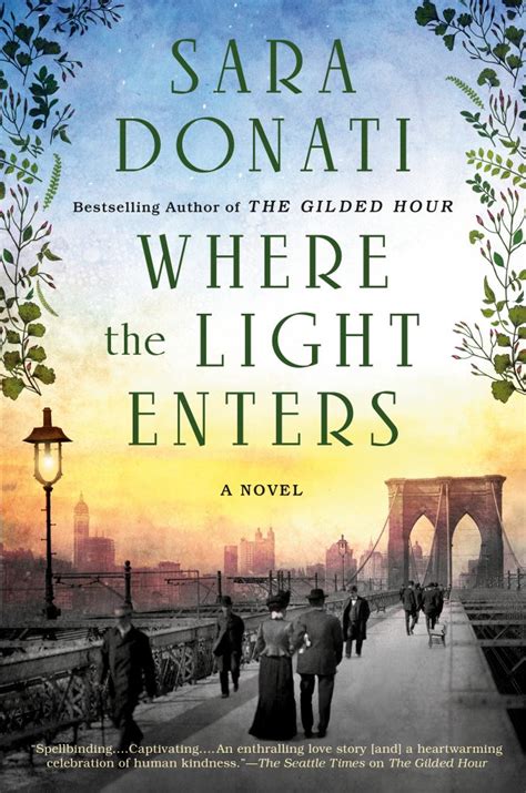 Where The Light Enters by Sara Donati – a riveting tale of two women ...