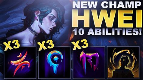 NEW CHAMPION WITH 10 ABILITIES! HWEI IS COMING | League of Legends - YouTube