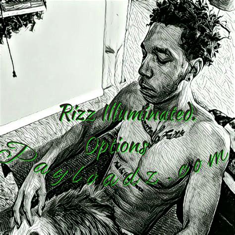 Options by Rizz Illuminated | Music | Rap and Hip-Hop