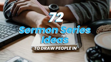 72 Sermon Series Ideas To Draw People In - REACHRIGHT