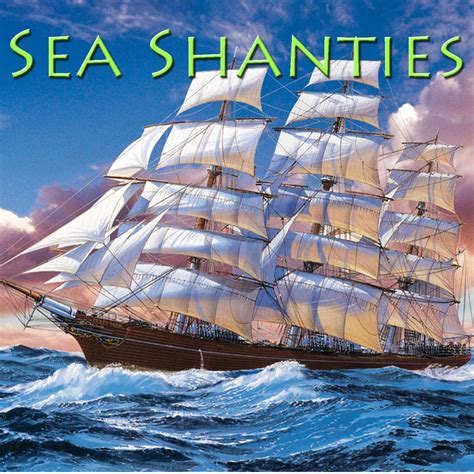 ‎Sea Shanties by Various Artists on Apple Music