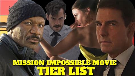 Mission Impossible Movie Tier List (7 Movies RANKED) : r/FIlm