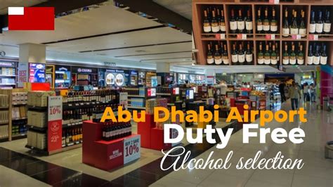 Abu Dhabi Airport Duty Free Shop Alcohol selection - YouTube