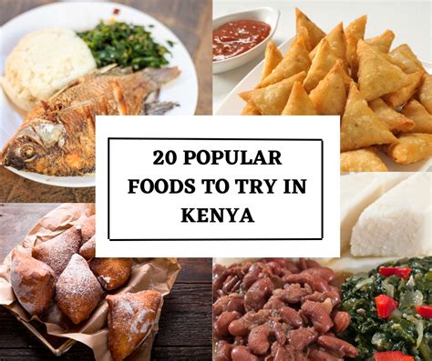 20 Popular Foods in Kenya to Try – Zambian Kitchen