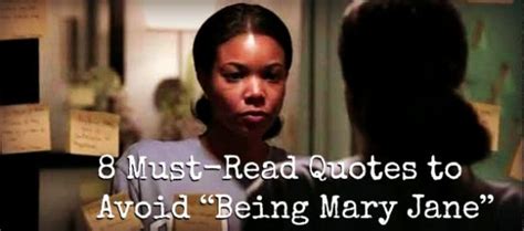 Being Mary Jane Quotes. QuotesGram