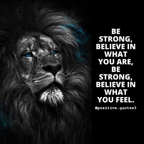 Lion Quotes - Be Strong