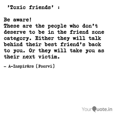 'Toxic friends' : Be aw... | Quotes & Writings by AInspiraars AInspiraars | YourQuote