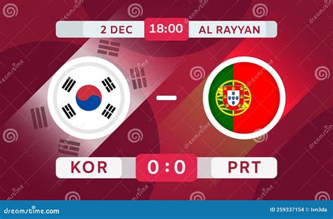 South Korea Vs Portugal Match Design Element. Soccer Championship ...