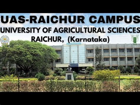 UAS, RAICHUR CAMPUS || University of Agricultural Sciences, Raichur Top Agriculture College ...