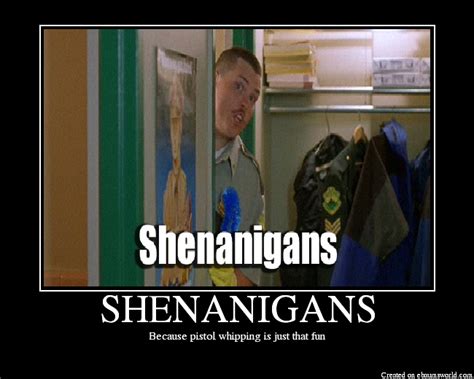 Shenanigans Funny Quotes. QuotesGram