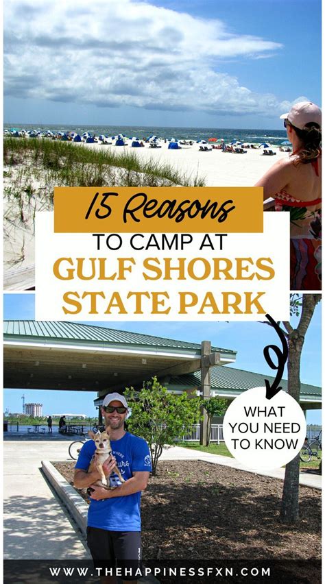 15 Amazing Reasons You’ll Love Camping at Gulf Shores State Park (We Did) - The Happiness ...