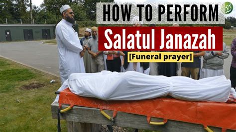 How to perform Salatul Janazah [Funeral prayer] | Dr. Mufti Abdur ...