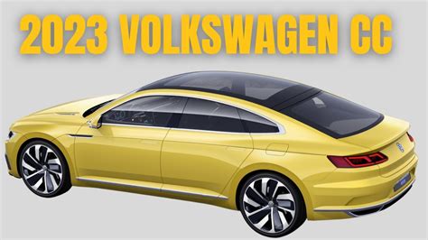 2023 VOLKSWAGEN CC: A BOLD NEW LOOK AND POWERFUL PERFORMANCE - YouTube