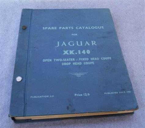 Buy Original JAGUAR XK140 Spare Parts Catalogue - Publication J.15 July ...